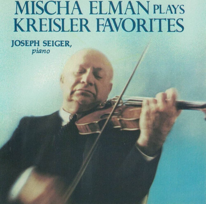 \ 4.Mischa Elman Plays Kreisler Favorites.PNG